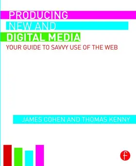 Cohen / Kenny |  Producing New and Digital Media | Buch |  Sack Fachmedien