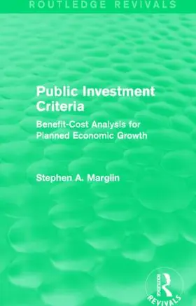 Marglin | Public Investment Criteria | Buch | 978-1-138-83066-0 | sack.de