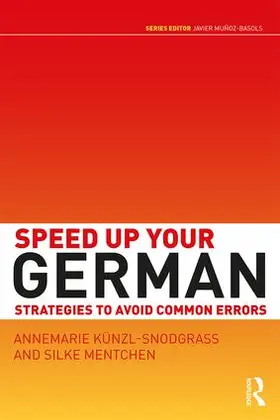 Künzl-Snodgrass / Mentchen |  Speed Up Your German | Buch |  Sack Fachmedien