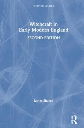Sharpe | Witchcraft in Early Modern England | Buch | 978-1-138-83115-5 | www2.sack.de