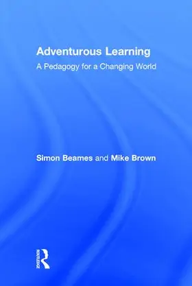 Beames / Brown |  Adventurous Learning | Buch |  Sack Fachmedien