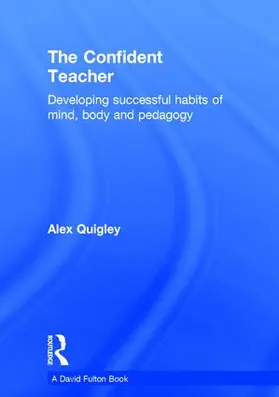 Quigley |  The Confident Teacher | Buch |  Sack Fachmedien