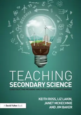 Ross / Lakin / McKechnie | Teaching Secondary Science | Buch | 978-1-138-83342-5 | sack.de