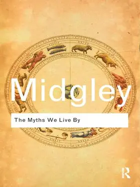 Midgley |  The Myths We Live By | Buch |  Sack Fachmedien