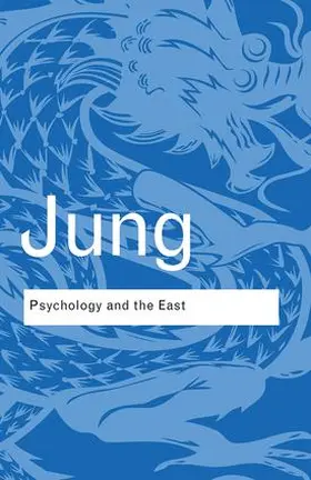 Jung |  Psychology and the East | Buch |  Sack Fachmedien