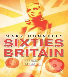 Donnelly |  Sixties Britain | Buch |  Sack Fachmedien