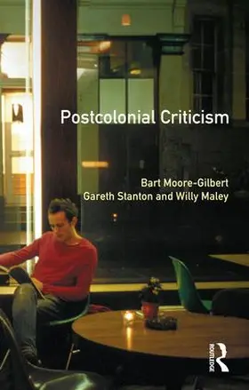 Moore-Gilbert / Stanton / Maley |  Postcolonial Criticism | Buch |  Sack Fachmedien