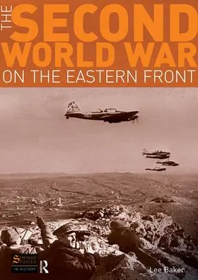 Baker |  The Second World War on the Eastern Front | Buch |  Sack Fachmedien