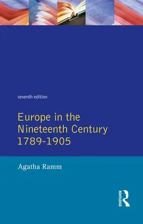 Grant / Temperley / Ramm |  Grant and Temperley's Europe in the Nineteenth Century 1789-1905 | Buch |  Sack Fachmedien