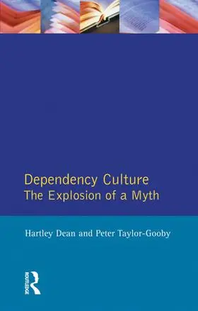 Dean / Taylor-Gooby |  Dependency Culture | Buch |  Sack Fachmedien