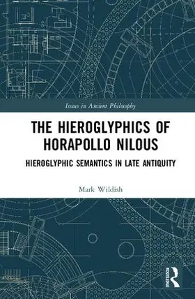 Wildish |  The Hieroglyphics of Horapollo Nilous | Buch |  Sack Fachmedien