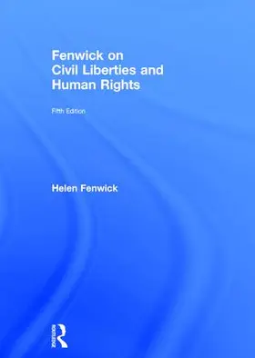Fenwick / Edwards |  Fenwick on Civil Liberties & Human Rights | Buch |  Sack Fachmedien