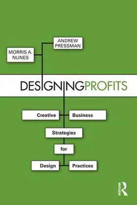 Nunes / Pressman |  Designing Profits | Buch |  Sack Fachmedien
