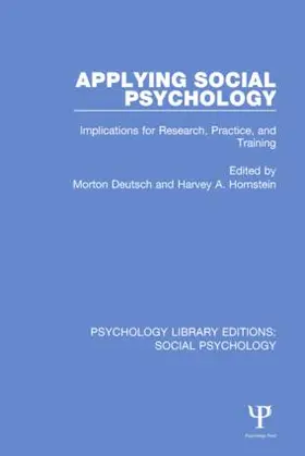 Deutsch / Hornstein | Applying Social Psychology | Buch | 978-1-138-83873-4 | www2.sack.de