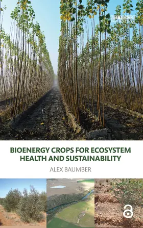 Baumber |  Bioenergy Crops for Ecosystem Health and Sustainability | Buch |  Sack Fachmedien