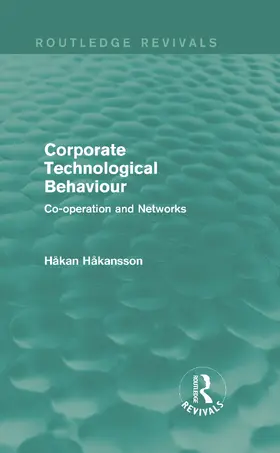 Hakansson |  Corporate Technological Behaviour | Buch |  Sack Fachmedien