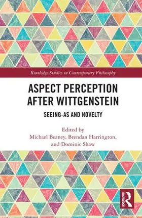 Beaney / Harrington / Shaw |  Aspect Perception after Wittgenstein | Buch |  Sack Fachmedien