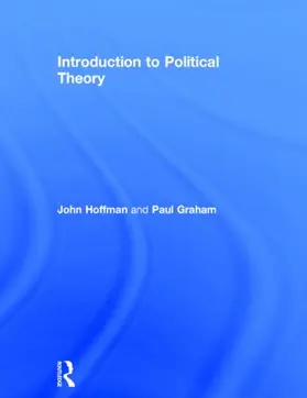Hoffman / Graham |  Introduction to Political Theory | Buch |  Sack Fachmedien