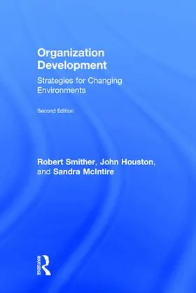 Smither / Houston / McIntire | Organization Development | Buch | 978-1-138-84163-5 | sack.de
