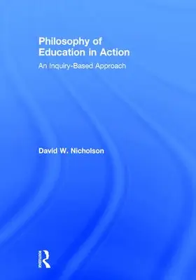 Nicholson |  Philosophy of Education in Action | Buch |  Sack Fachmedien