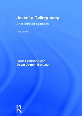 Burfeind / Bartusch | Juvenile Delinquency | Buch | 978-1-138-84319-6 | www2.sack.de