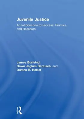 Burfeind / Bartusch / Hollist |  Juvenile Justice | Buch |  Sack Fachmedien