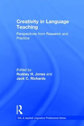 Jones / Richards | Creativity in Language Teaching | Buch | 978-1-138-84364-6 | sack.de
