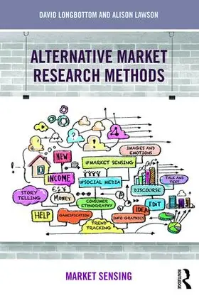 Lawson | Alternative Market Research Methods | Buch | 978-1-138-84372-1 | sack.de