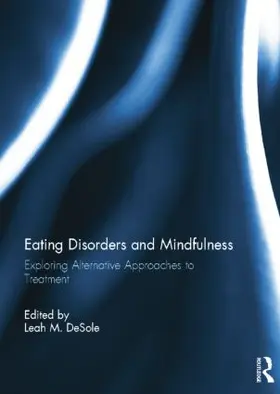 Desole / DeSole | Eating Disorders and Mindfulness | Buch | 978-1-138-84473-5 | sack.de