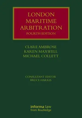 Ambrose / Maxwell / Collett |  London Maritime Arbitration | Buch |  Sack Fachmedien