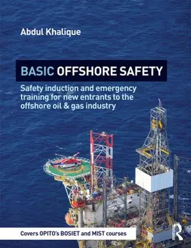 Khalique | Basic Offshore Safety | Buch | 978-1-138-84591-6 | www2.sack.de