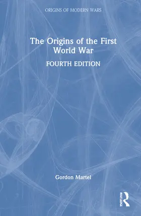 Joll / Martel |  The Origins of the First World War | Buch |  Sack Fachmedien
