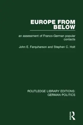 Farquharson / Holt |  Europe from Below (RLE: German Politics) | Buch |  Sack Fachmedien