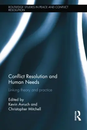Avruch / Mitchell |  Conflict Resolution and Human Needs | Buch |  Sack Fachmedien