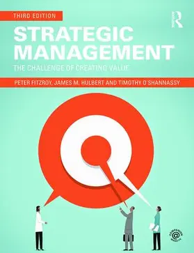 FitzRoy / Hulbert / O'Shannassy |  Strategic Management | Buch |  Sack Fachmedien