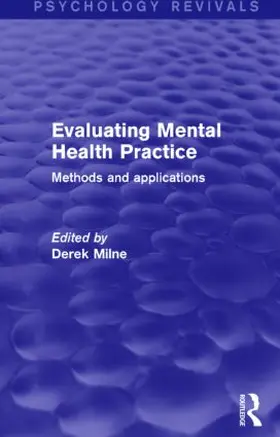 Milne |  Evaluating Mental Health Practice | Buch |  Sack Fachmedien