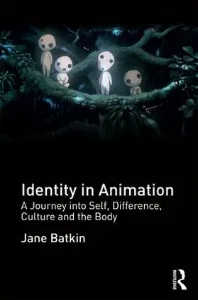 Batkin |  Identity in Animation | Buch |  Sack Fachmedien