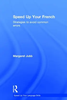 Jubb |  Speed up your French | Buch |  Sack Fachmedien