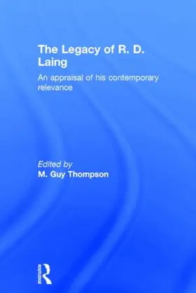 Thompson | The Legacy of R. D. Laing | Buch | 978-1-138-85014-9 | www2.sack.de