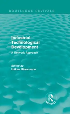 Hakansson |  Industrial Technological Development (Routledge Revivals) | Buch |  Sack Fachmedien