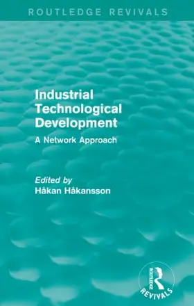 Hakansson |  Industrial Technological Development (Routledge Revivals) | Buch |  Sack Fachmedien