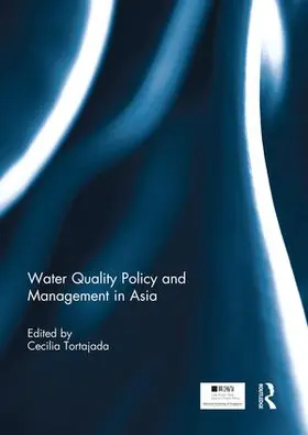Tortajada |  Water Quality Policy and Management in Asia | Buch |  Sack Fachmedien