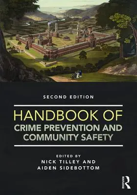 Tilley / Sidebottom |  Handbook of Crime Prevention and Community Safety | Buch |  Sack Fachmedien