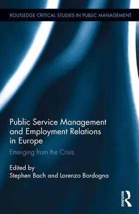 Bach / Bordogna |  Public Service Management and Employment Relations in Europe | Buch |  Sack Fachmedien