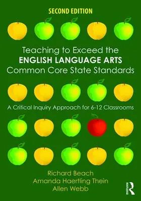 Beach / Thein / Webb | Teaching to Exceed the English Language Arts Common Core Sta | Buch | 978-1-138-85200-6 | sack.de