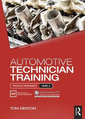 Denton | Automotive Technician Training | Buch | 978-1-138-85241-9 | www2.sack.de
