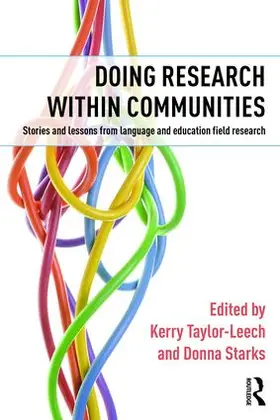Taylor-Leech / Starks |  Doing Research within Communities | Buch |  Sack Fachmedien