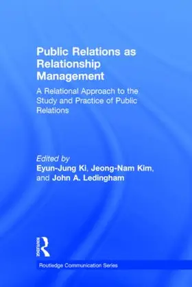Ki / Kim / Ledingham |  Public Relations As Relationship Management | Buch |  Sack Fachmedien