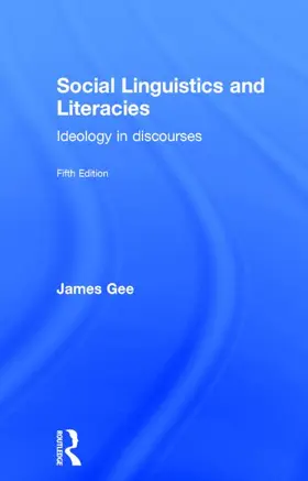 Gee |  Social Linguistics and Literacies | Buch |  Sack Fachmedien