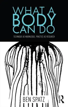 Spatz |  What a Body Can Do | Buch |  Sack Fachmedien